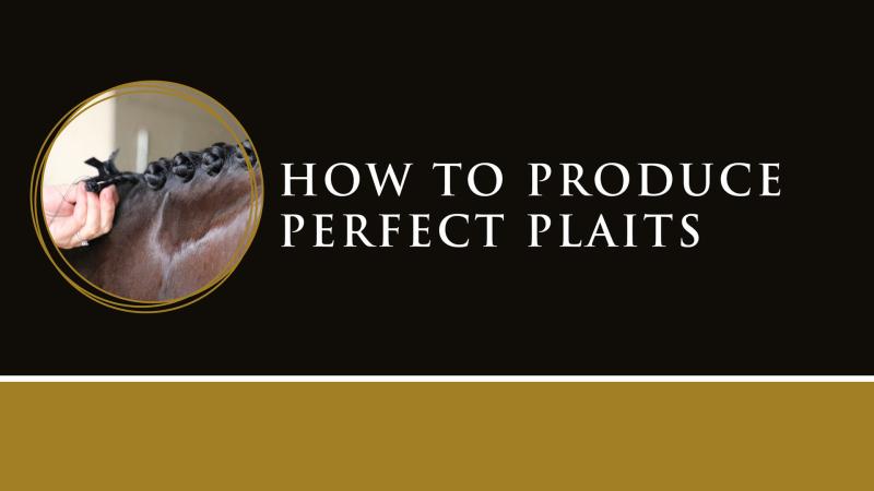 How to produce perfect plaits